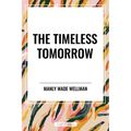 Timeless Tomorrow