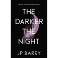 The Darker the Night