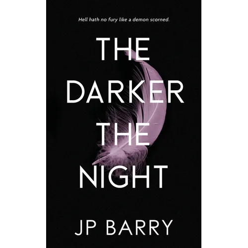 The Darker the Night
