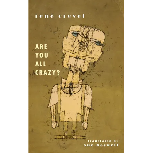Are You All Crazy?