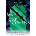 War of the Rose Covens