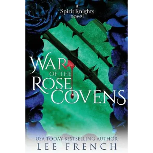 War of the Rose Covens