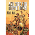 And The Sun Goeth Down