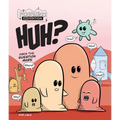 Huh? Asks the Question Mark
