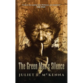 The Green Man's Silence