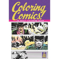 Coloring Comics!: An Adult Coloring Book