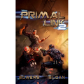 Primal Link 2: A Military SciFi Epic