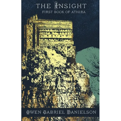 The Insight: First Book of Athira