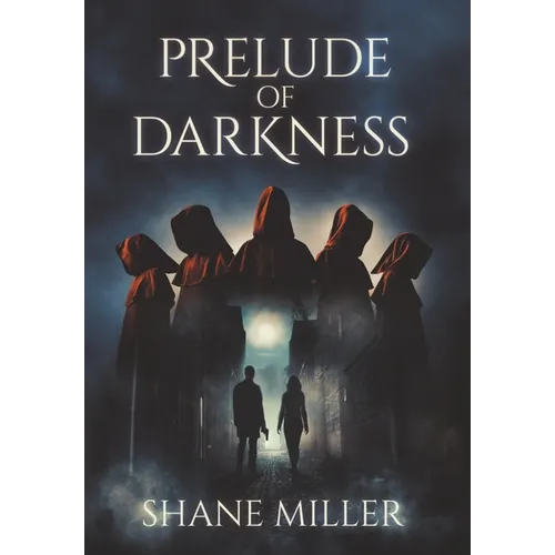 Prelude of Darkness