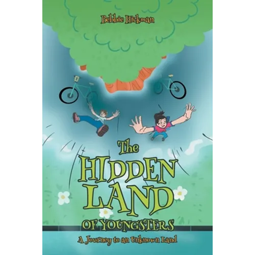 The Hidden Land of Youngsters: A Journey to an Unknown Land