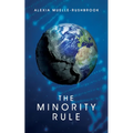 The Minority Rule