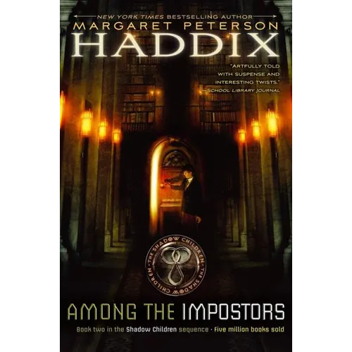 Among the Impostors: A Sequel to Among the Hidden