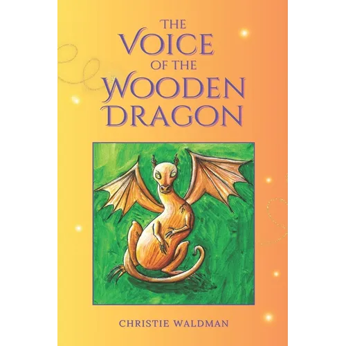 The Voice of the Wooden Dragon