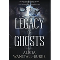 Legacy of Ghosts