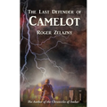 The Last Defender of Camelot