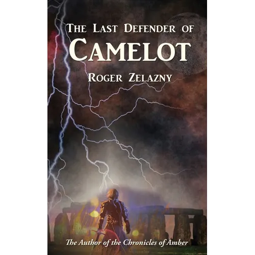 The Last Defender of Camelot
