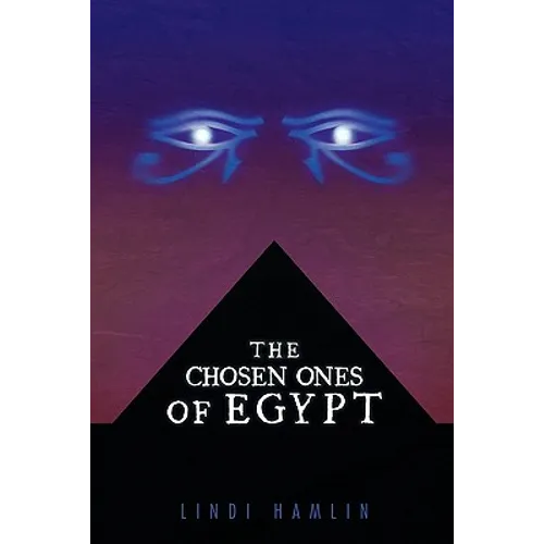 The Chosen Ones of Egypt