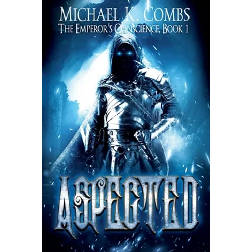 Aspected: An Emperor's Conscience Novel