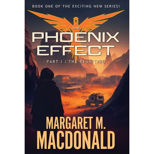 The Phoenix Effect Part 1: The Reuniting