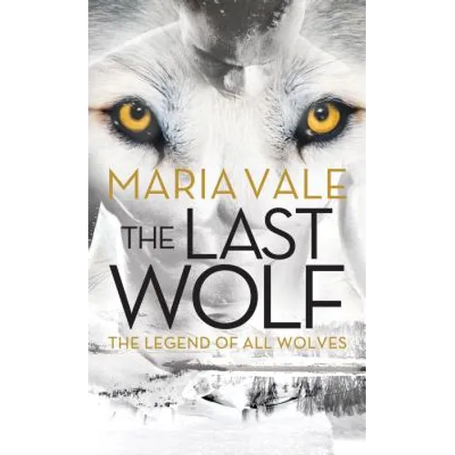 The Last Wolf