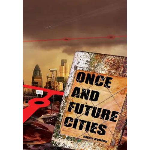 Once and Future Cities