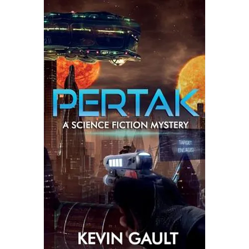 Pertak: A Science Fiction Mystery