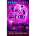 Rags To Witches