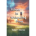Echoes in Whispering Pines