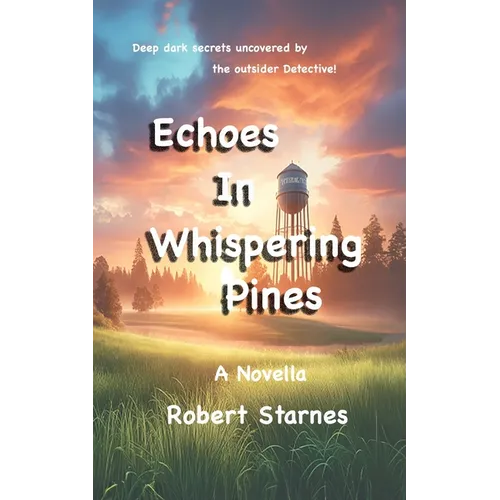 Echoes in Whispering Pines