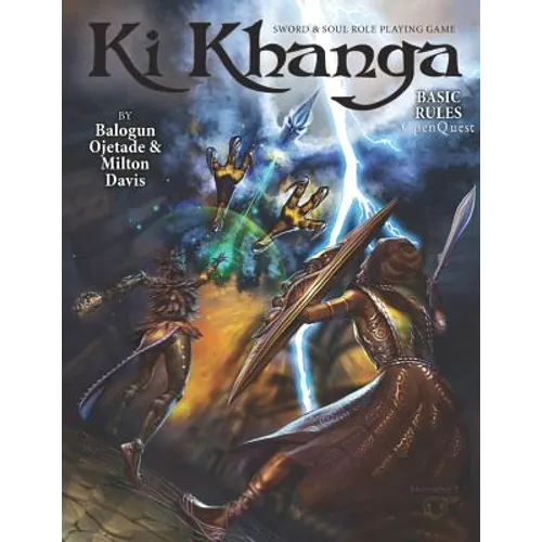 Ki Khanga: The Sword and Soul Role Playing Game: Powered by OpenQuest