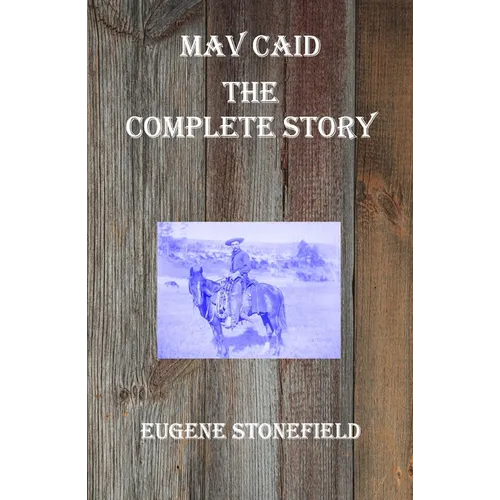 Mav Caid - The Complete Story