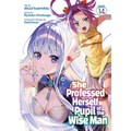 She Professed Herself Pupil of the Wise Man (Manga) Vol. 14