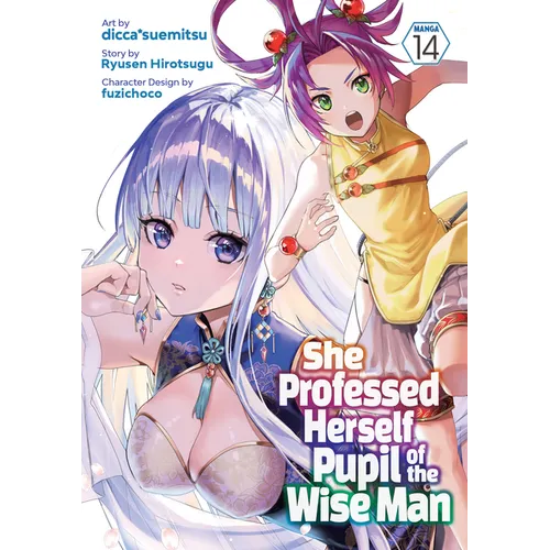 She Professed Herself Pupil of the Wise Man (Manga) Vol. 14