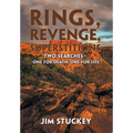 Rings, Revenge, Superstitions: Two Searches-One for Death, One for Life