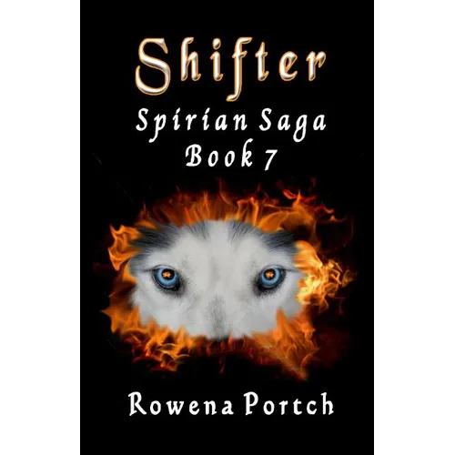 Shifter: Spirian Saga Book 7