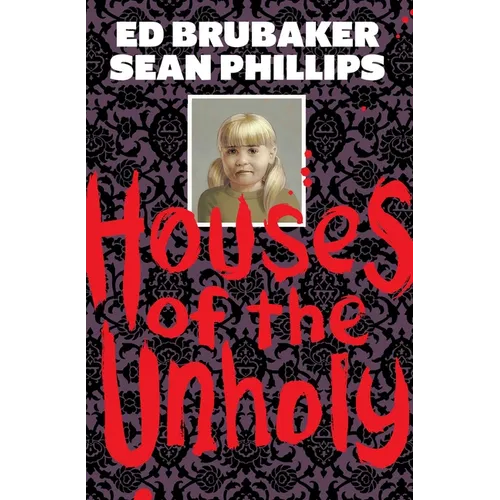 Houses of the Unholy