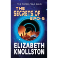 The Secrets of Epo-5