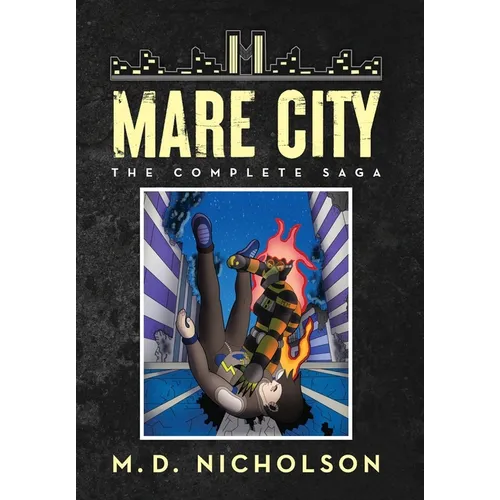 Mare City: The Complete Saga
