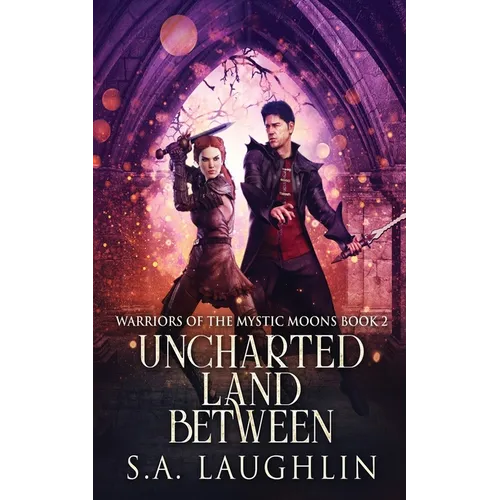 Uncharted Land Between
