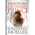 Frostborn: The Dwarven Prince