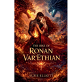 The Rise of Ronan Var'Ethian