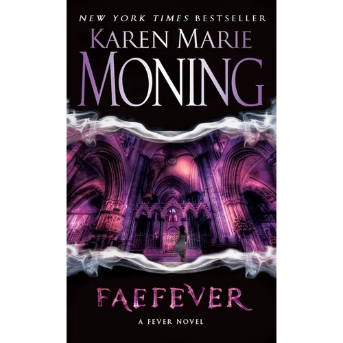 Faefever: Fever Series Book 3