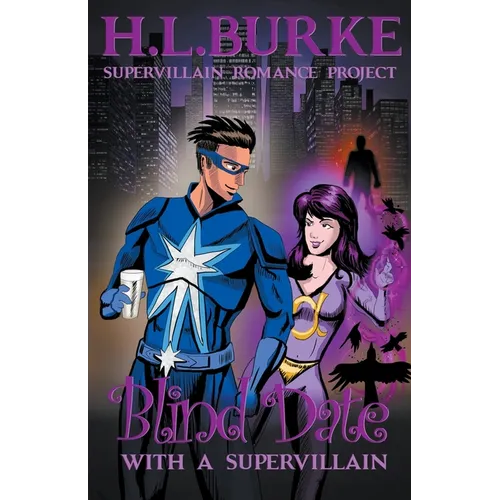 Blind Date with a Supervillain