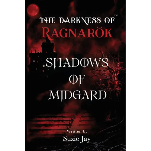 The Darkness Of Ragnarok: Shadows of Midgard