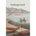 Underground