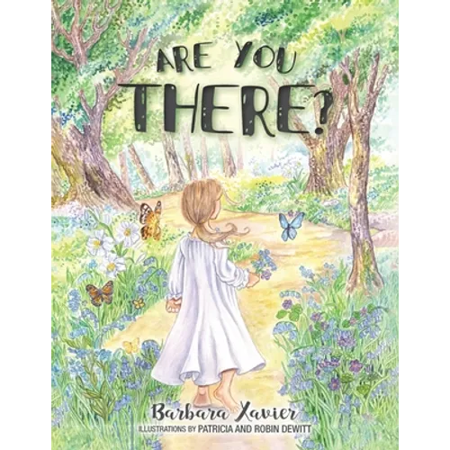 Are You There?
