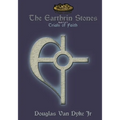 The Earthrin Stones Book 2 of 3: Trials of Faith: Inheritance of a Sword and a Path