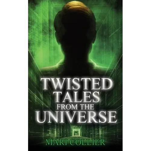 Twisted Tales From The Universe