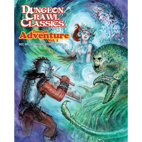 Dungeon Crawl Classics Tome of Adventure, Volume 1