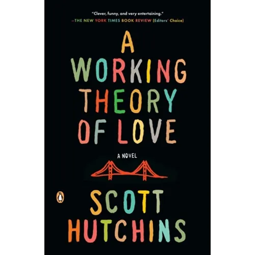 A Working Theory of Love